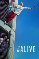 #Alive: Tôi còn sống (#Alive: Tôi còn sống) [2020]