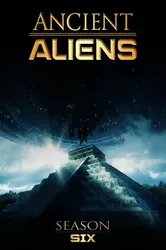 Ancient Aliens (Phần 6) (Ancient Aliens (Phần 6)) [2013]