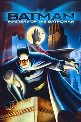 Batman: Bí Ẩn Dơi Nữ (Batman: Bí Ẩn Dơi Nữ) [2003]