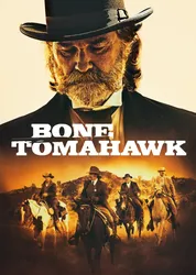 Bone Tomahawk