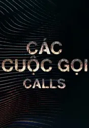 Các Cuộc Gọi (Các Cuộc Gọi) [2021]