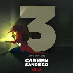 Carmen Sandiego (Phần 3) (Carmen Sandiego (Phần 3)) [2020]