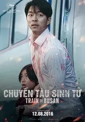 Chuyến Tàu Sinh Tử (Chuyến Tàu Sinh Tử) [2016]