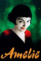 Cuộc Đời Của Amelie Poulain (Cuộc Đời Của Amelie Poulain) [2001]