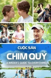 Cuộc Săn Chim Quý (Cuộc Săn Chim Quý) [2013]