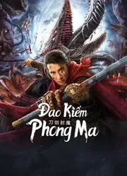 Đao Kiếm Phong Ma (Đao Kiếm Phong Ma) [2022]