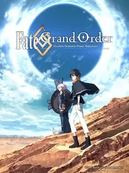 Fate/Grand Order: Zettai Majuu Sensen Babylonia (Fate/Grand Order: Zettai Majuu Sensen Babylonia) [2019]