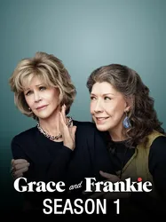 Grace và Frankie (Phần 1) (Grace và Frankie (Phần 1)) [2015]