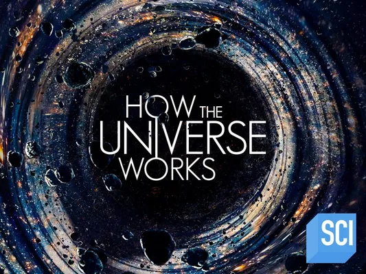 How the Universe Works (Phần 9)