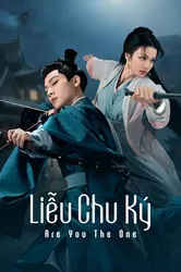 Liễu Chu Ký (Liễu Chu Ký) [2024]