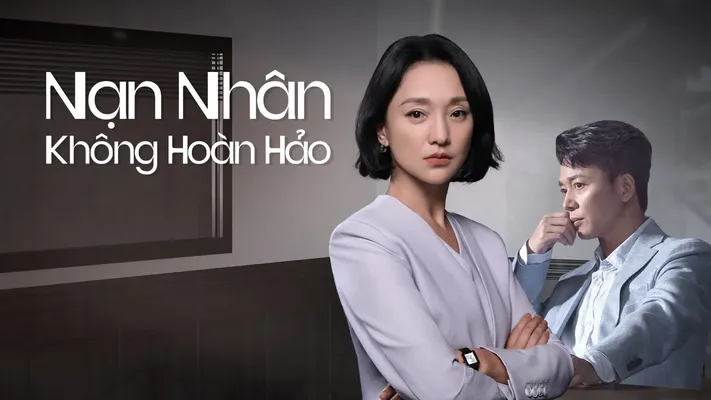 Nạn Nhân Không Hoàn Hảo