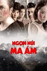 Ngọn Núi Ma Ám (Ngọn Núi Ma Ám) [2012]