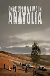 Once Upon a Time in Anatolia (Once Upon a Time in Anatolia) [2011]