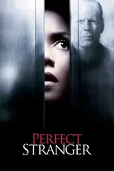 Perfect Stranger (Perfect Stranger) [2007]