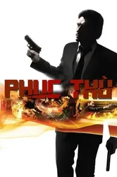 Phục Thù (Phục Thù) [2009]