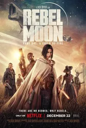 Rebel Moon – Phần một: Người con của lửa (Rebel Moon – Phần một: Người con của lửa) [2023]