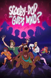 Scooby-Doo and Guess Who? (Phần 1) (Scooby-Doo and Guess Who? (Phần 1)) [2019]