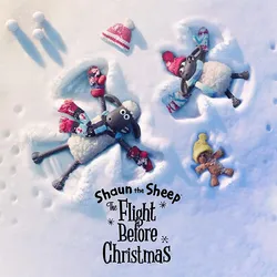 Shaun the Sheep: The Flight Before Christmas (Shaun the Sheep: The Flight Before Christmas) [2021]