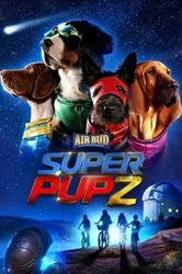 Super PupZ: Những chú cún siêu năng (Super PupZ: Những chú cún siêu năng) [2022]