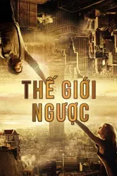 Thế Giới Ngược (Thế Giới Ngược) [2012]