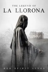 The Legend of La Llorona (The Legend of La Llorona) [2022]