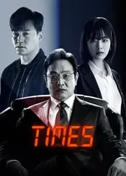 Times Thời Khắc Sinh Tử (Times Thời Khắc Sinh Tử) [2021]