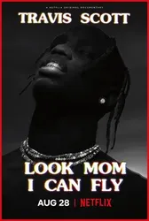 Travis Scott: Mẹ nhìn xem, con bay được này