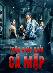 Trốn Chạy Khỏi Cá Mập (Trốn Chạy Khỏi Cá Mập) [2021]