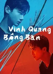 Vinh Quang Bóng Bàn (Vinh Quang Bóng Bàn) [2021]