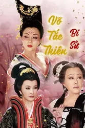 Võ Tắc Thiên Bí Sử (Võ Tắc Thiên Bí Sử) [2013]