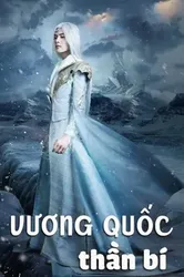 Vương Quốc Thần Bí (Vương Quốc Thần Bí) [2017]